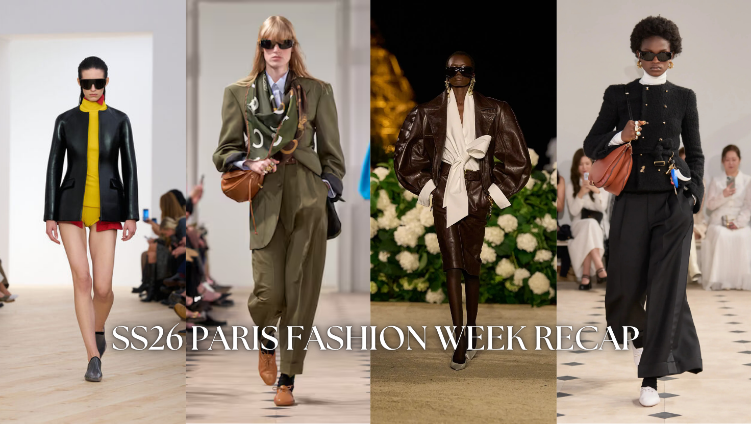PARIS FASHION WEEK RECAP